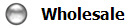 Wholesale